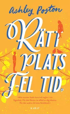 Rätt plats fel tid