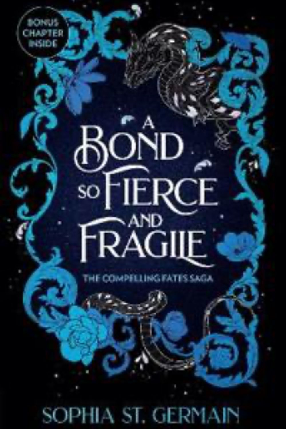 A bond so fierce and fragile - Signerad av författaren